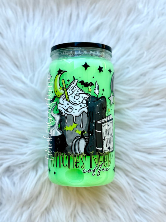 GLOW IN THE DARK/ Witches Need Coffee